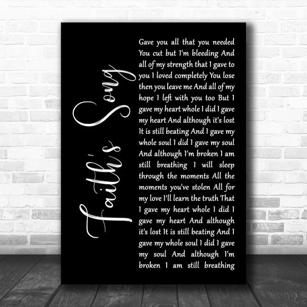 Amy Wadge Faith's Song Black Script Decorative Wall Art Gift Song Lyric Print