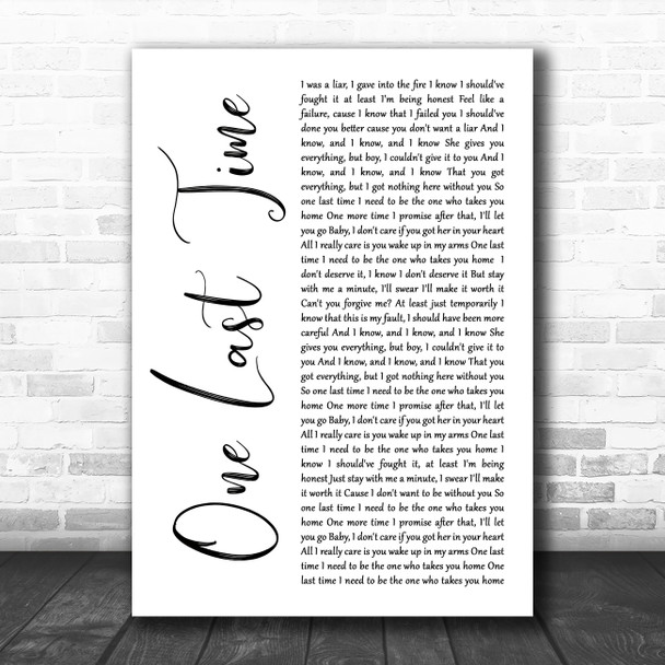 Ariana Grande One Last Time White Script Decorative Wall Art Gift Song Lyric Print