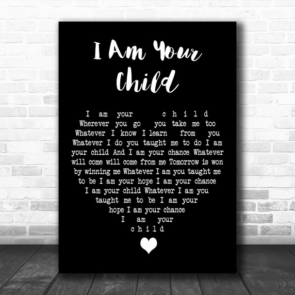 Barry Manilow I Am Your Child Black Heart Decorative Wall Art Gift Song Lyric Print