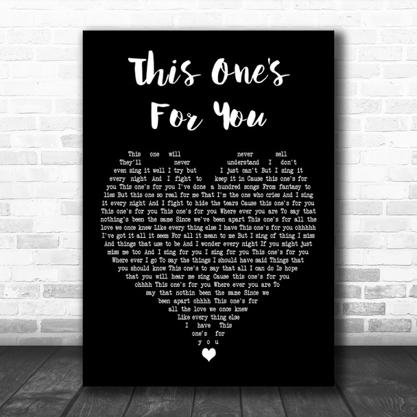 Barry Manilow This One's For You Black Heart Decorative Wall Art Gift Song Lyric Print