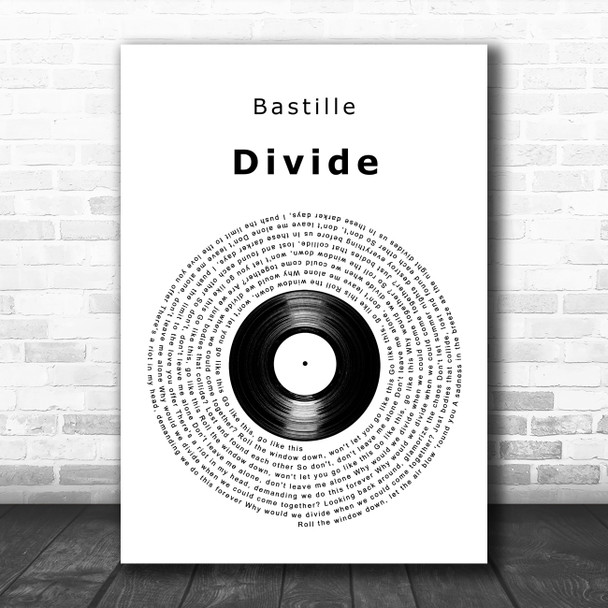 Bastille Divide Vinyl Record Decorative Wall Art Gift Song Lyric Print