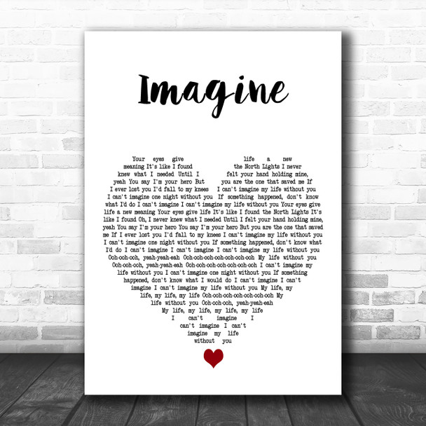 Ben Platt Imagine White Heart Decorative Wall Art Gift Song Lyric Print