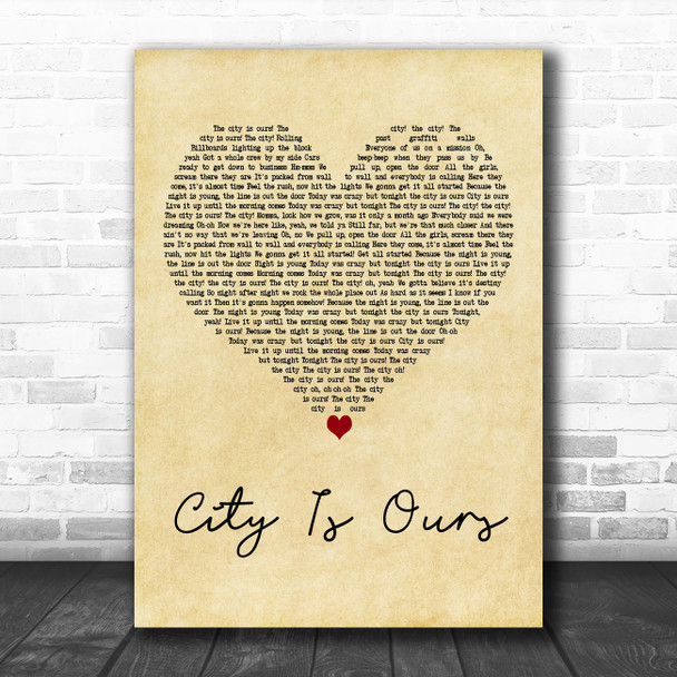 Big Time Rush City Is Ours Vintage Heart Decorative Wall Art Gift Song Lyric Print