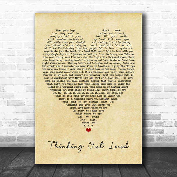 Thinking Out Loud Ed Sheeran Vintage Heart Song Lyric Music Wall Art Print