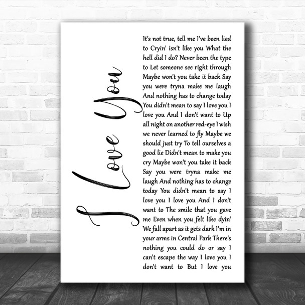 Billie Eilish I Love You White Script Decorative Wall Art Gift Song Lyric Print