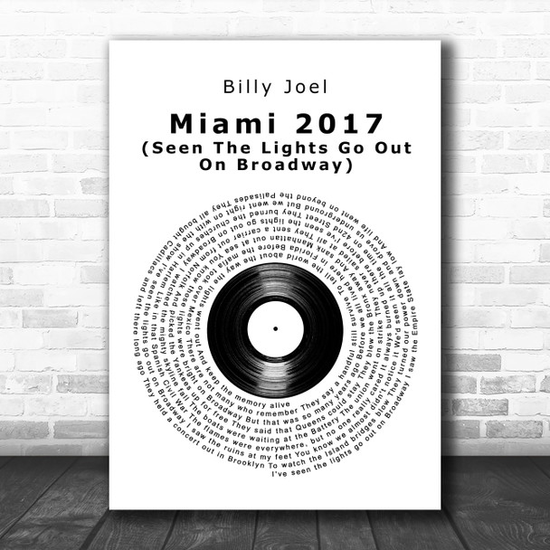 Billy Joel Miami 2017 (Seen the Lights Go Out on Broadway) Vinyl Record Song Lyric Print