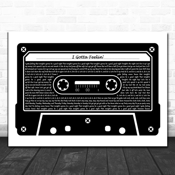 Black Eyed Peas I Gotta Feelin' Black & White Music Cassette Tape Gift Song Lyric Print