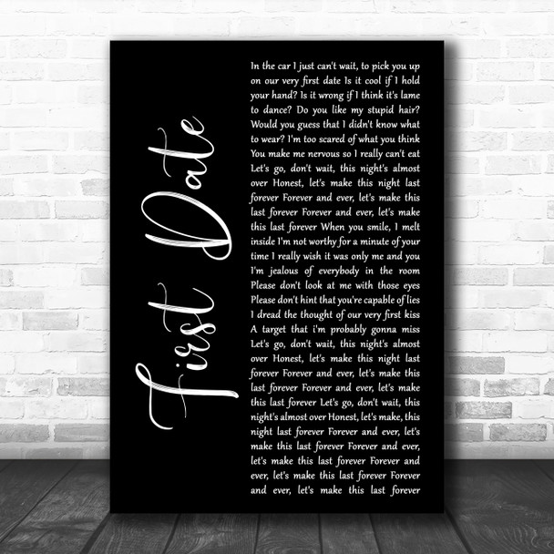 Blink-182 First Date Black Script Decorative Wall Art Gift Song Lyric Print