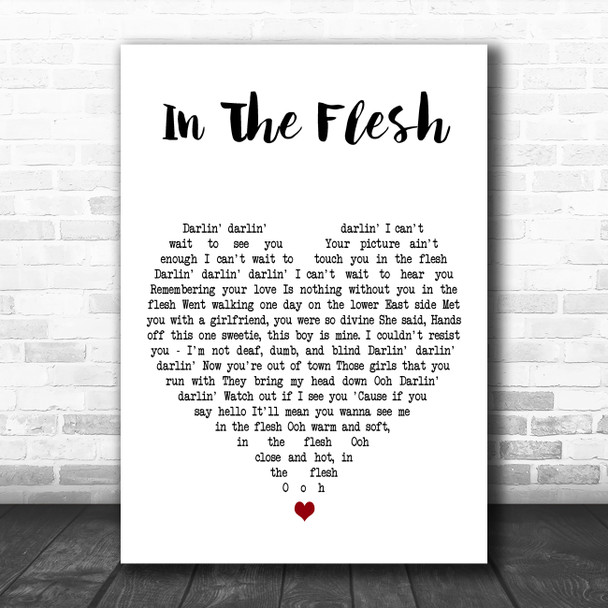 Blondie In The Flesh White Heart Decorative Wall Art Gift Song Lyric Print