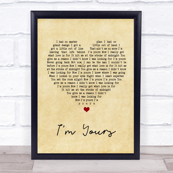 Jack Savoretti I'm Yours Vintage Heart Song Lyric Music Wall Art Print