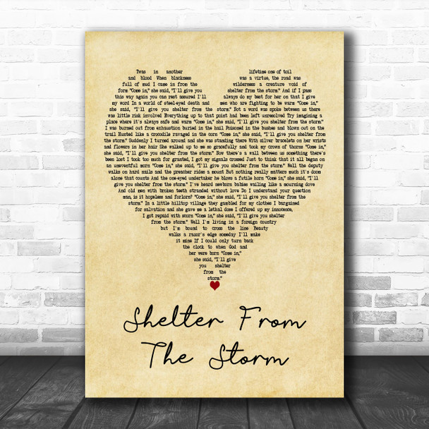 Bob Dylan Shelter From the Storm Vintage Heart Decorative Wall Art Gift Song Lyric Print