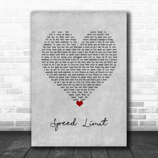 Boyce Avenue Speed Limit Grey Heart Decorative Wall Art Gift Song Lyric Print