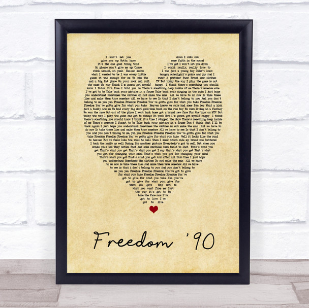 George Michael Freedom '90 Vintage Heart Song Lyric Music Wall Art Print
