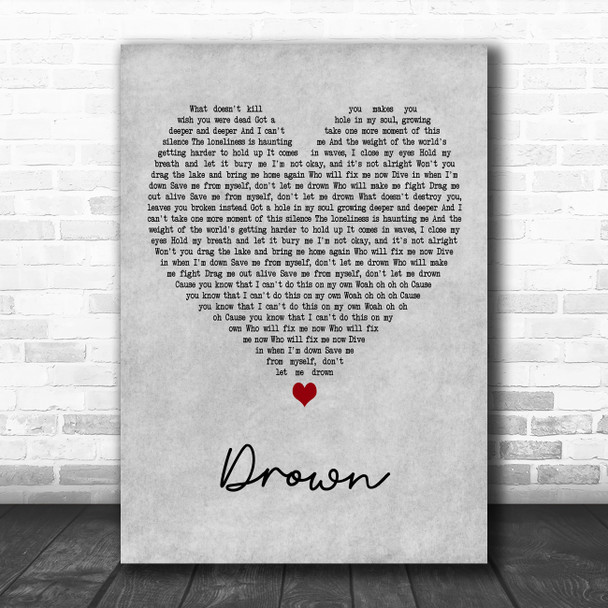 Bring Me The Horizon Drown Grey Heart Decorative Wall Art Gift Song Lyric Print