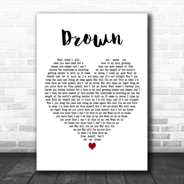 Bring Me The Horizon Drown White Heart Decorative Wall Art Gift Song Lyric Print