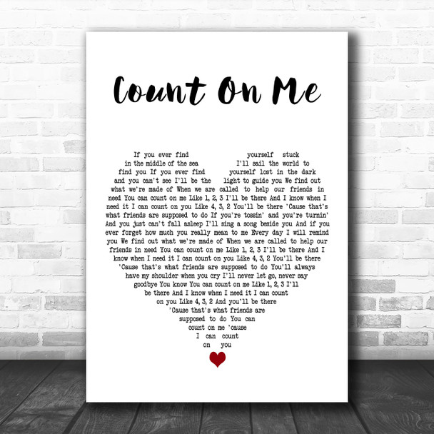 Bruno Mars Count On Me White Heart Decorative Wall Art Gift Song Lyric Print