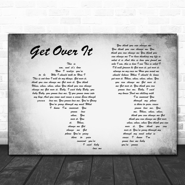 Bucie Get Over It Man Lady Couple Grey Decorative Wall Art Gift Song Lyric Print