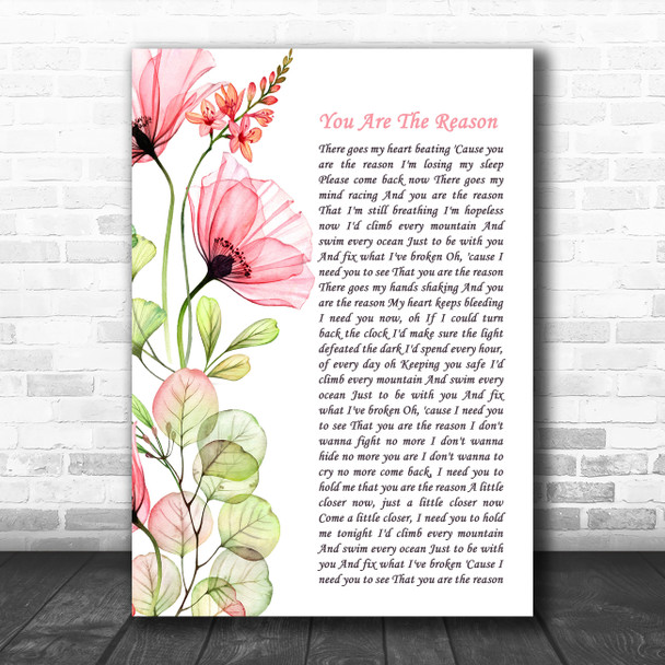 Callum Scott & Leona Lewis You Are The Reason Floral Poppy Side Script Song Lyric Print