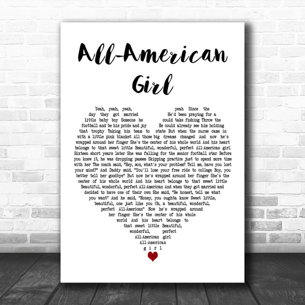 Carrie Underwood All-American Girl White Heart Decorative Wall Art Gift Song Lyric Print