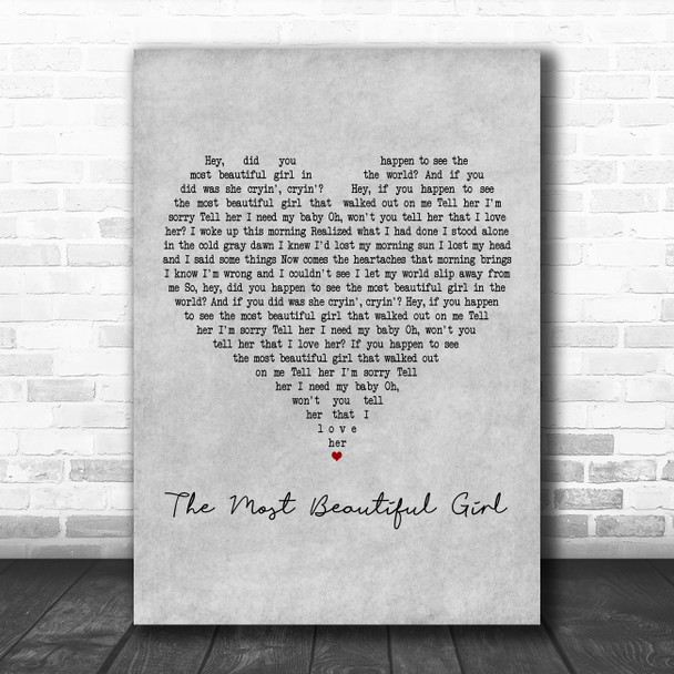 Charlie Rich The Most Beautiful Girl Grey Heart Decorative Wall Art Gift Song Lyric Print