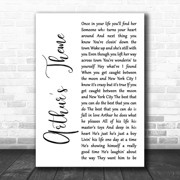 Christopher Cross Arthur's Theme White Script Decorative Wall Art Gift Song Lyric Print