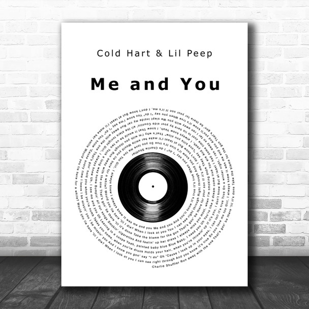 Cold Hart & Lil Peep Me and You Vinyl Record Decorative Wall Art Gift Song Lyric Print