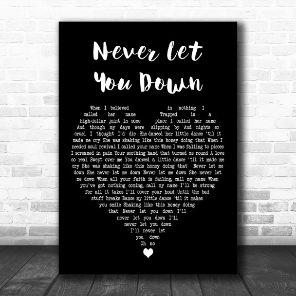 David Bowie Never Let You Down Black Heart Decorative Wall Art Gift Song Lyric Print