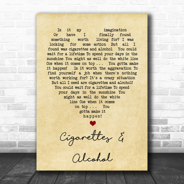 Cigarettes & Alcohol Oasis Vintage Heart Song Lyric Music Wall Art Print
