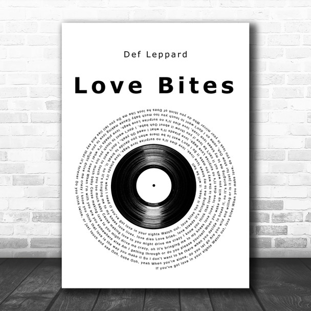 Def Leppard Love Bites Vinyl Record Decorative Wall Art Gift Song Lyric Print