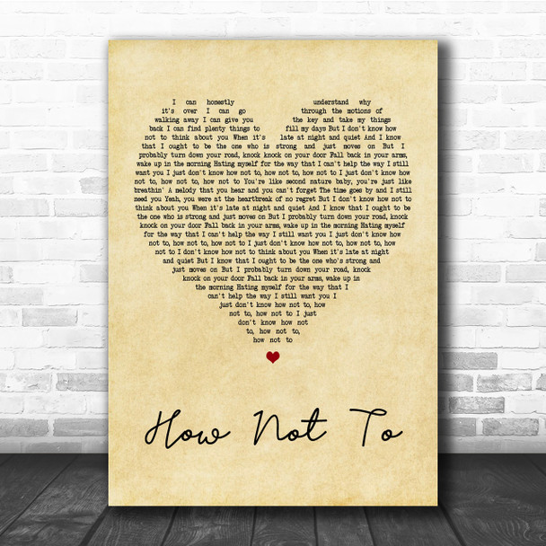 Dan + Shay How Not To Vintage Heart Song Lyric Music Wall Art Print