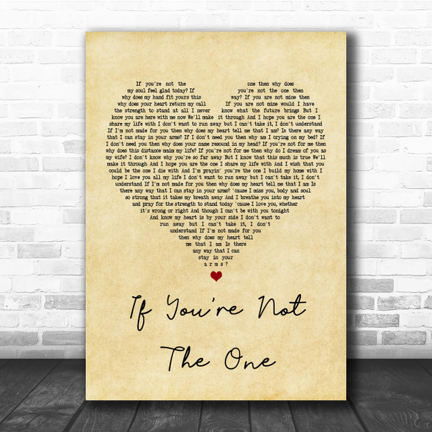 Daniel Bedingfield If You're Not The One Vintage Heart Song Lyric Music Wall Art Print