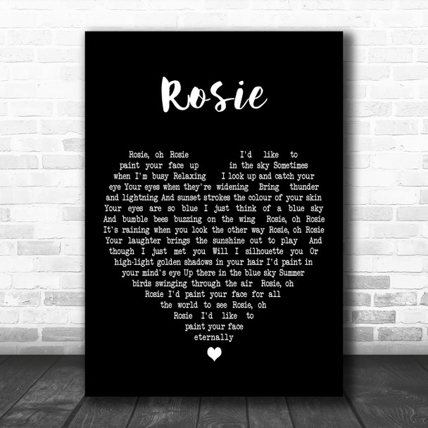 Don Partridge Rosie Black Heart Decorative Wall Art Gift Song Lyric Print