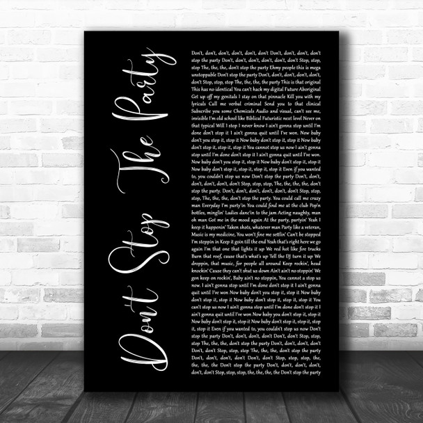 Dont stop the party Don't Stop The Party Black Script Decorative Wall Art Gift Song Lyric Print