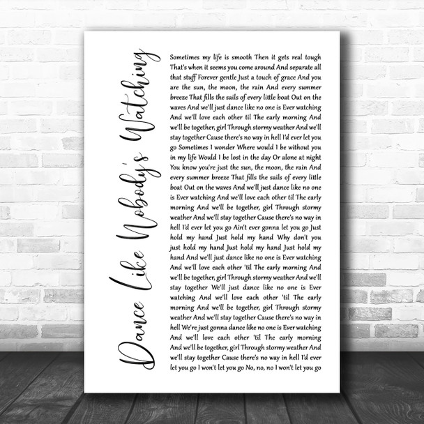 Donavon Frankenreiter Dance Like Nobody's Watching White Script Gift Song Lyric Print