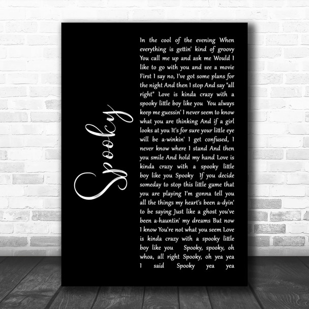 Dust Springfield Spooky Black Script Decorative Wall Art Gift Song Lyric Print