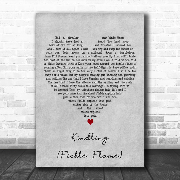Elbow feat. John Grant Kindling (Fickle Flame) Grey Heart Decorative Wall Art Gift Song Lyric Print