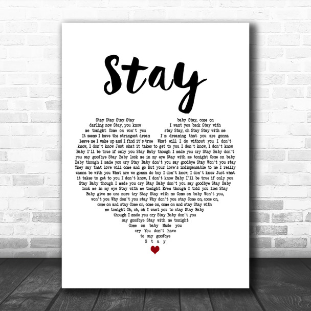 Eternal Stay White Heart Decorative Wall Art Gift Song Lyric Print