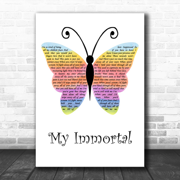 Evanescence My Immortal Rainbow Butterfly Decorative Wall Art Gift Song Lyric Print