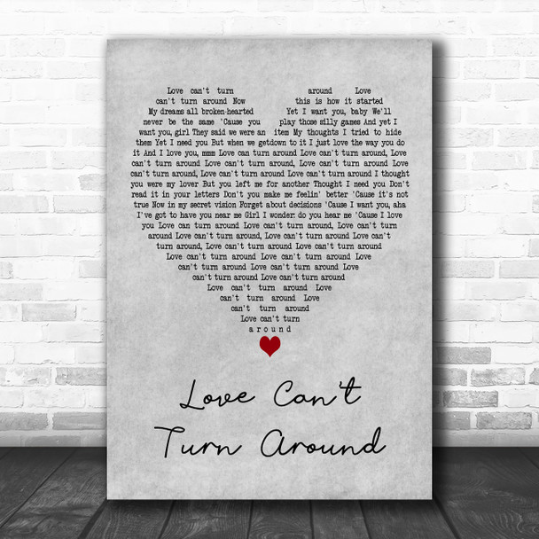 Farley Jackmaster Funk Love Cant Turn Around Grey Heart Decorative Wall Art Gift Song Lyric Print