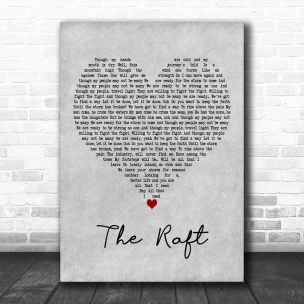 Fat Freddys Drop The Raft Grey Heart Decorative Wall Art Gift Song Lyric Print