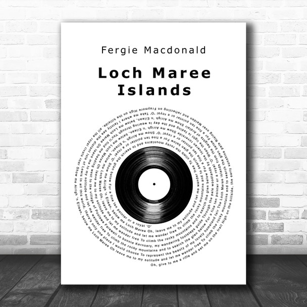 Fergie Macdonald Loch Maree Islands Vinyl Record Decorative Wall Art Gift Song Lyric Print