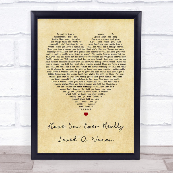 Have You Ever Really Loved A Woman Bryan Adams Vintage Heart Song Lyric Music Wall Art Print