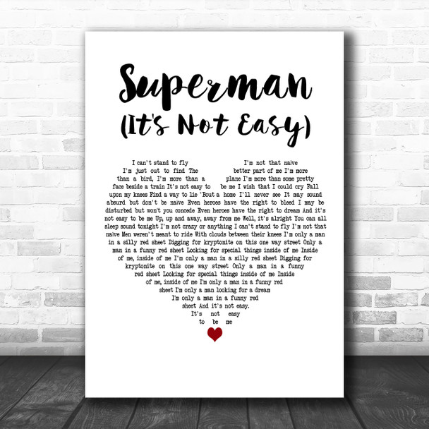 Five For Fighting Superman (It's Not Easy) White Heart Decorative Wall Art Gift Song Lyric Print