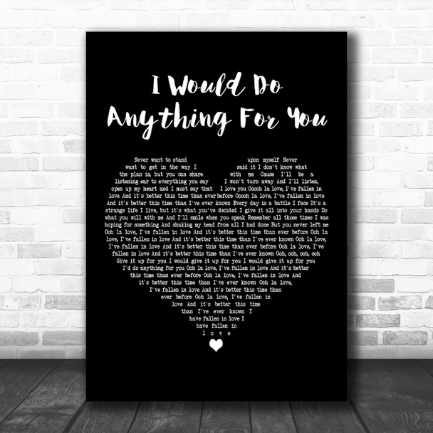 Foster The People I Would Do Anything For You Black Heart Decorative Gift Song Lyric Print