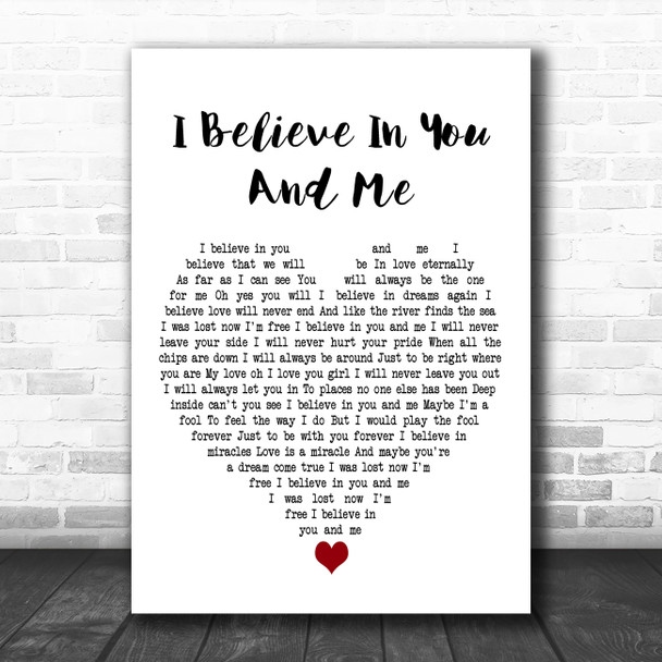 Four Tops I Believe In You And Me White Heart Decorative Wall Art Gift Song Lyric Print