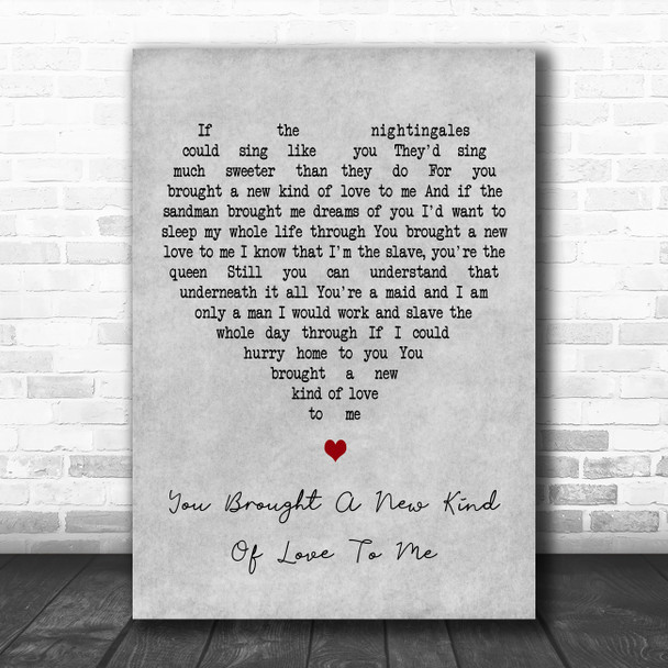 Frank Sinatra You Brought A New Kind Of Love To Me Grey Heart Song Lyric Print