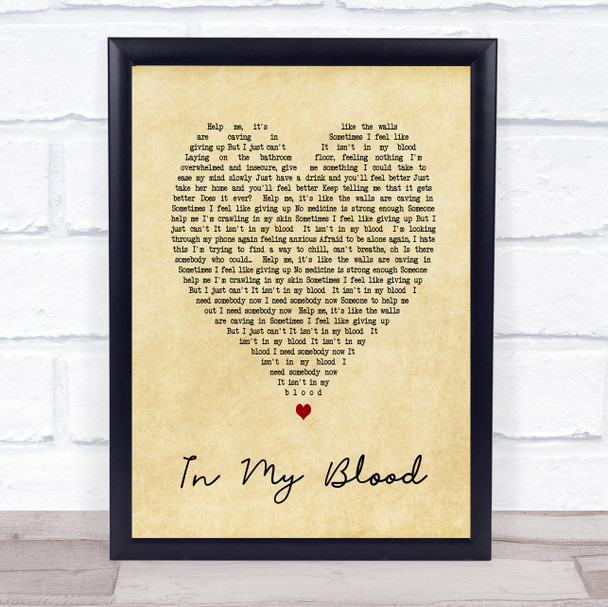 In My Blood Shawn Mendes Vintage Heart Song Lyric Music Wall Art Print