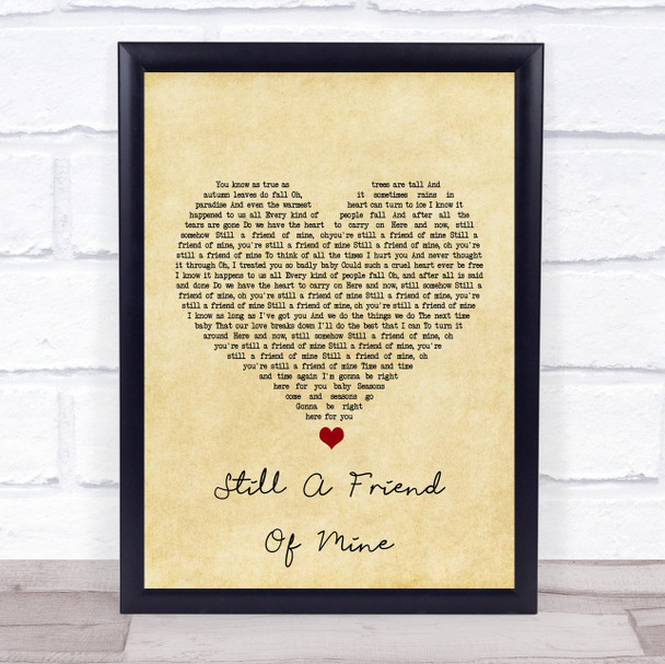 Incognito Still A Friend Of Mine Vintage Heart Song Lyric Music Wall Art Print