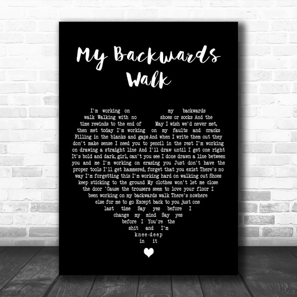 Frightened Rabbit My Backwards Walk Black Heart Decorative Wall Art Gift Song Lyric Print