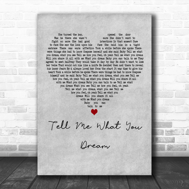Gabrielle Tell Me What You Dream Grey Heart Decorative Wall Art Gift Song Lyric Print